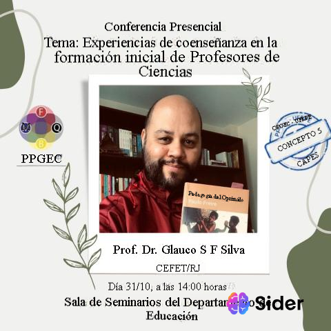 Conferencia con el Prof. Dr. Glauco S F Silva, del CEFET/RJ.