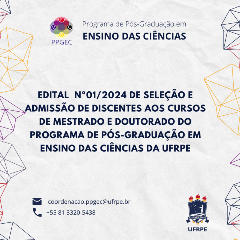 EDITAL DE SELEÇÃO E ADMISSÃO DE DISCENTES AOS CURSOS DE MESTRADO E DOUTORADO DO PPEGEC/ UFRPE