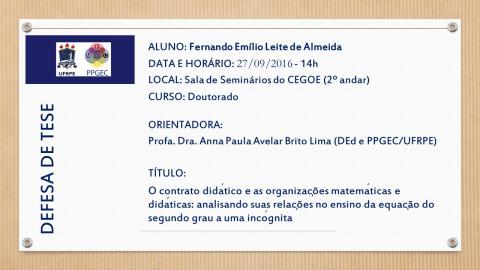 Defesa doutorado em 27/09/2016: Fernando Emílio Leite de Almeida 