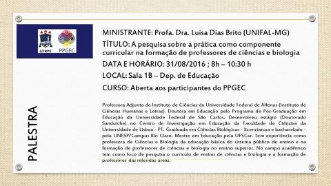 Palestra da professora Dra Luisa Dias Brito