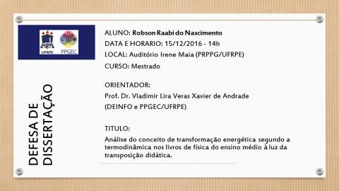 Defesa de Dissertação: Robson Raabi do Nascimento Defesa de Dissertação: Robson Raabi do Nascimento