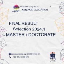 FINAL RESULT OF SELECTION 2024.1 - MASTERS/DOCTORATE
